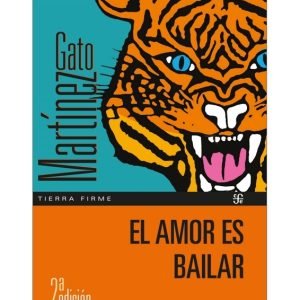 El amor es bailar. 2° edición