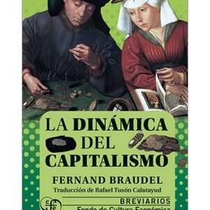 Dinámica del capitalismo, La
