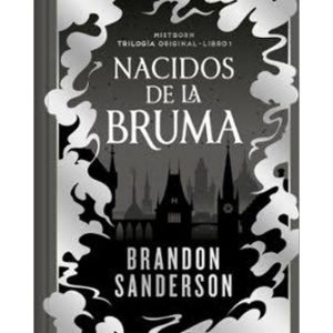 Nacidos de la bruma. Trilogía original Mistborn 1