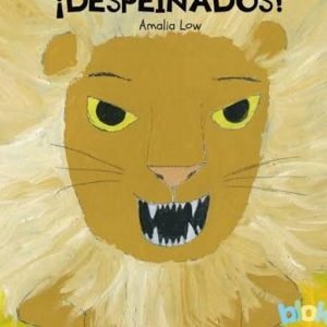 Despeinados!