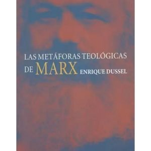 Las metáforas teológicas de Marx