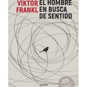 El hombre en busca de sentido (4ª ED)