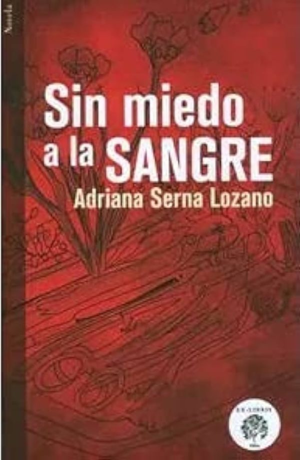 Sin miedo a la sangre